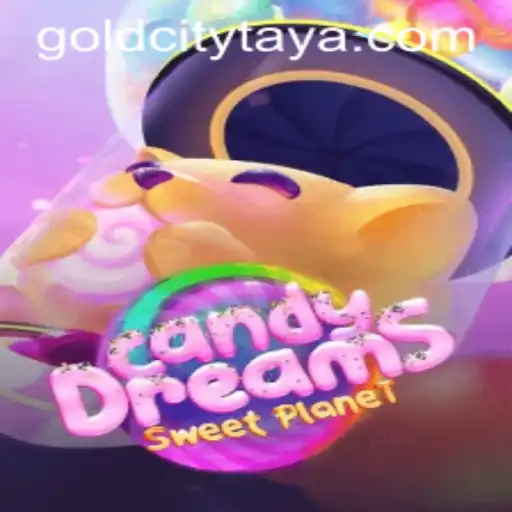 Discover the Exciting World of CandyDreams and the Quest for GoldCity