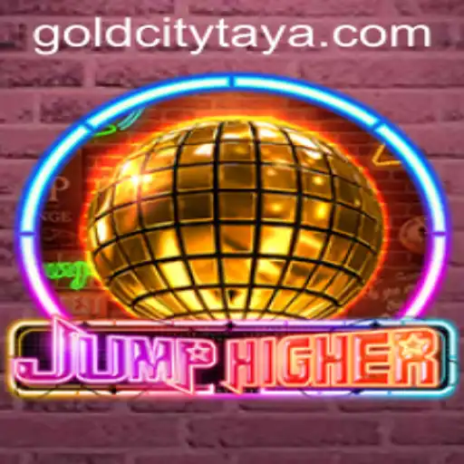 The Thrilling World of JumpHigher: Unveiling GoldCity