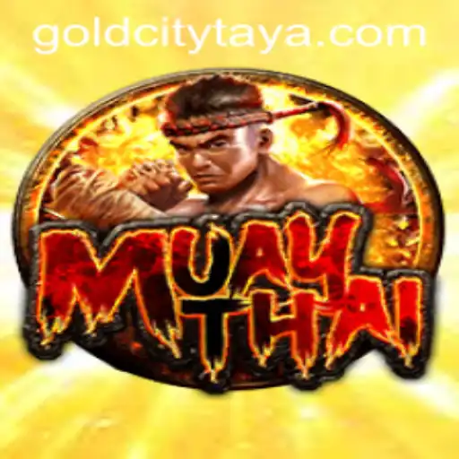 Exploring the 'MuayThai: GoldCity' Game and Its Impact